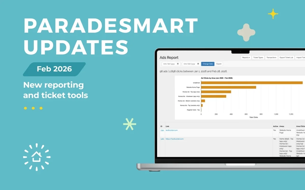 ParadeSmart Updates graphic for February 2026: new reporting and ticket tools, with a laptop screenshot of the Ads Report dashboard