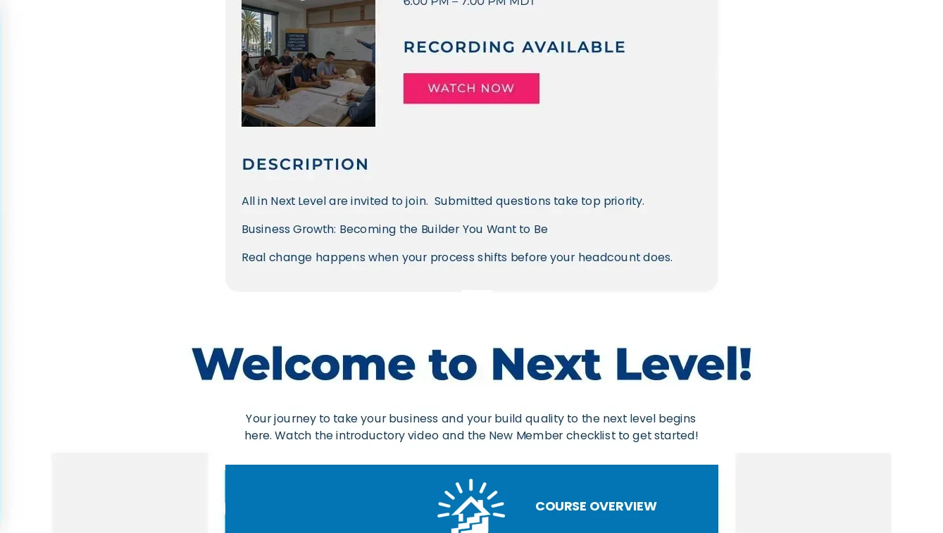 Previous session panel showing a Recording Available label with a Watch Now button, above a Welcome section introducing new members.